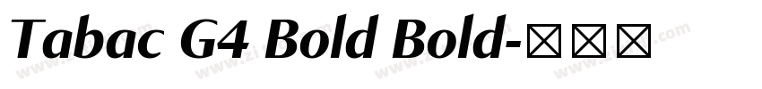 Tabac G4 Bold Bold字体转换